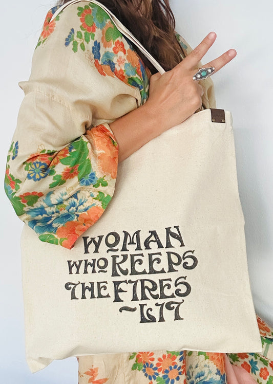 WOMAN WHO KEEPS THE FIRES LIT TOTE'MM
